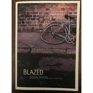 Blazed by Jason Myers Non-Fiction Book
